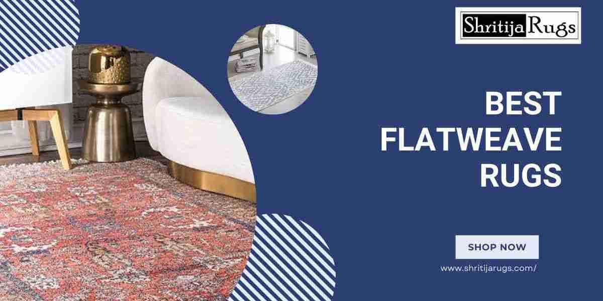 The Timeless Appeal of Flatweave Rugs: A Comprehensive Guide to Style and Durability