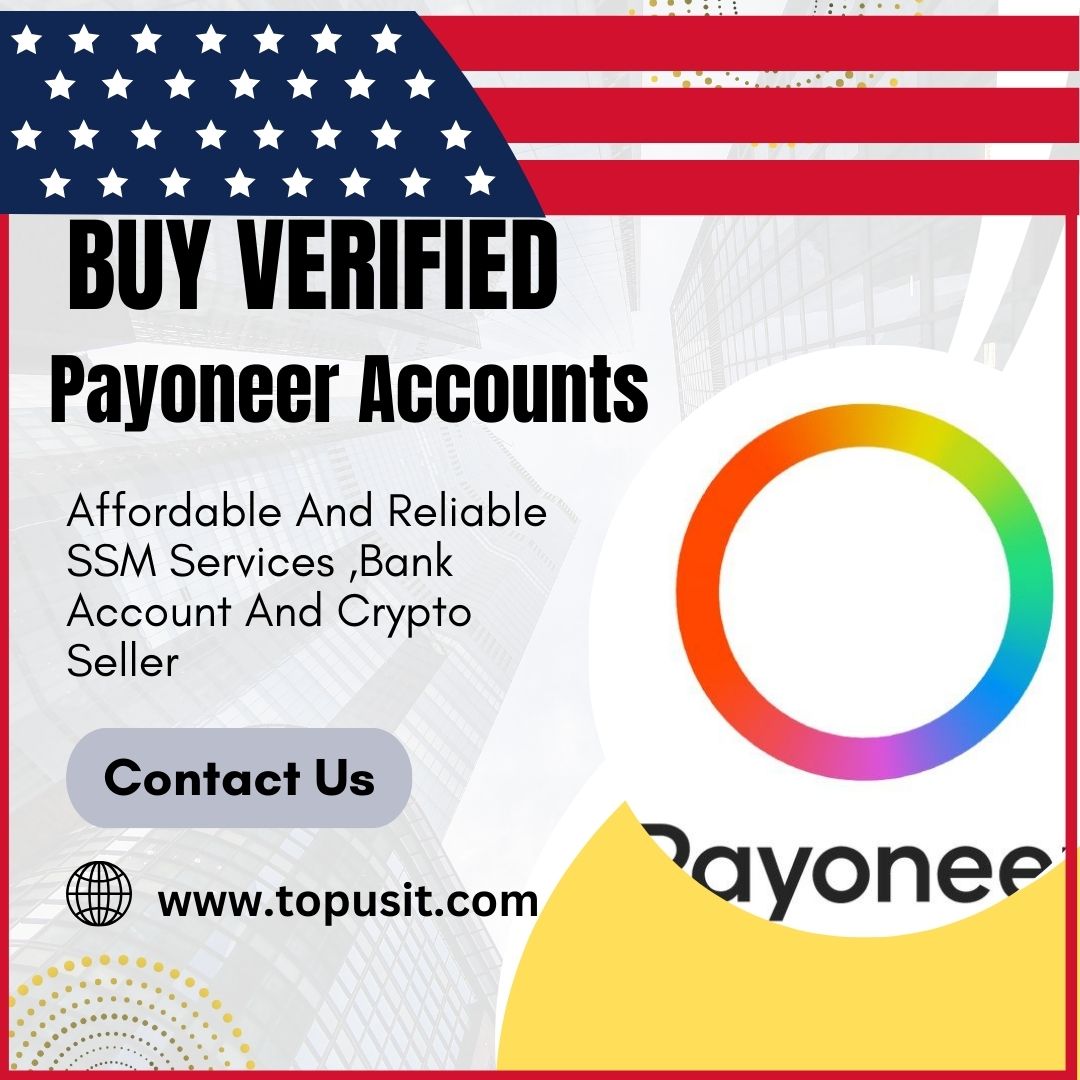 Buy Verified Payoneer Accounts-100% Satisfaction Guaranteed