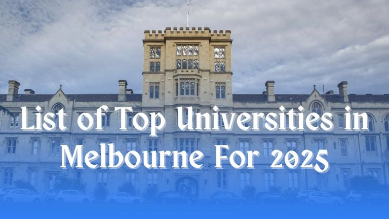 Top Universities in Melbourne, Australia for 2025