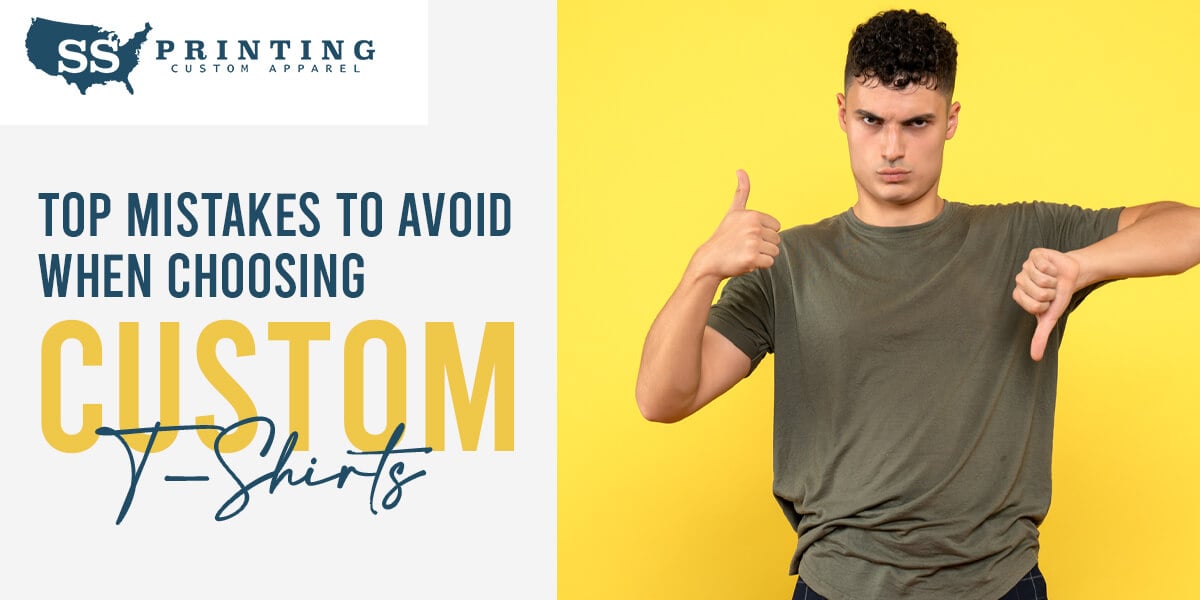 Top Mistakes to Avoid When Choosing Custom T-Shirts