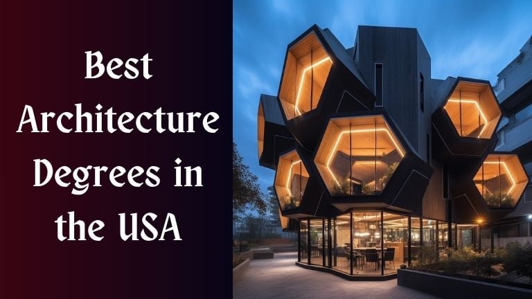 Best Architecture Degrees in the USA – Anaad Worldwide