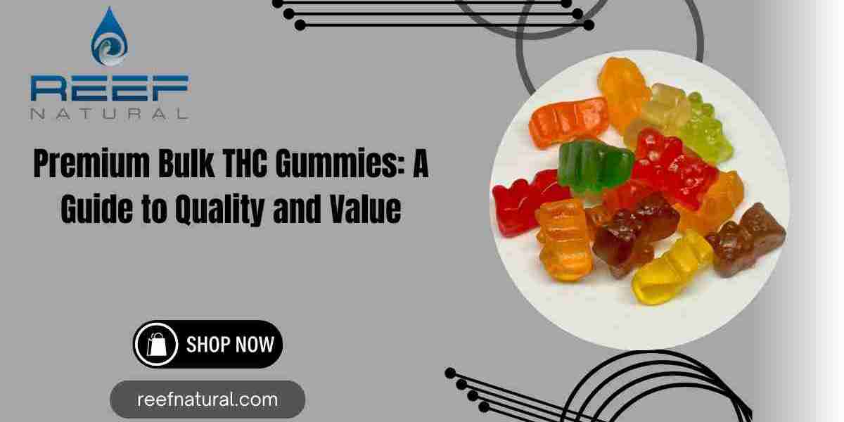 Premium Bulk THC Gummies: A Guide to Quality and Value