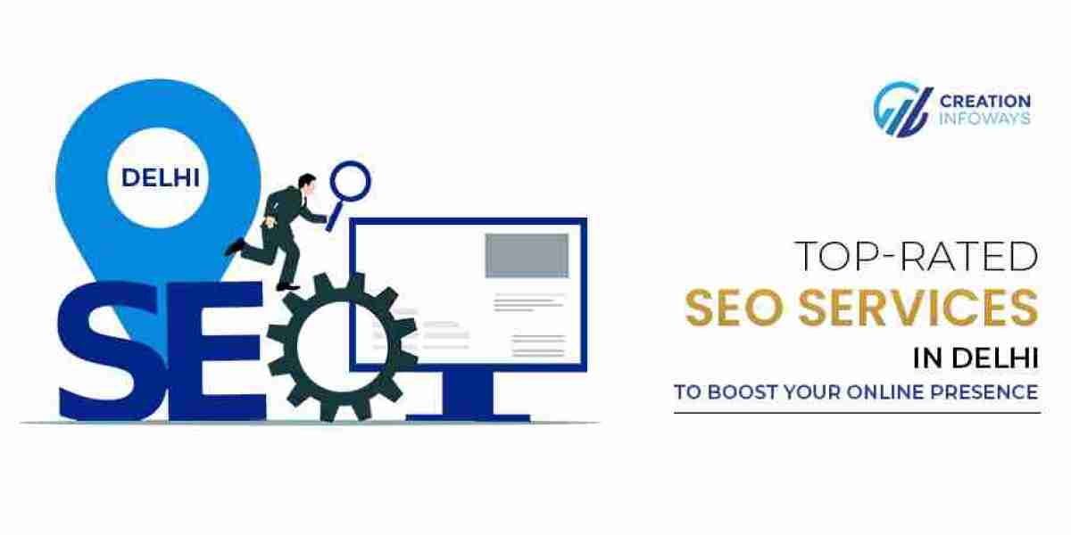 Top-Rated Seo Services in Delhi to Boost Your Online Presence