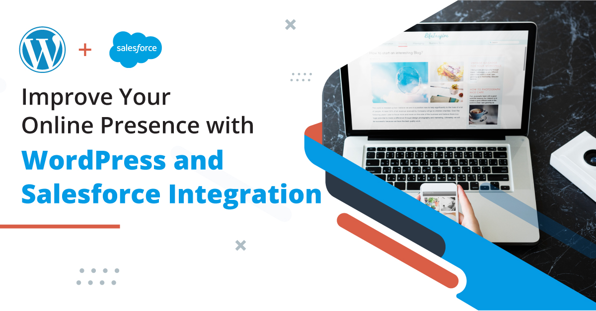 Salesforce Integration with WordPress to Improve Online Business