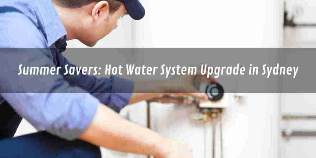 Summer Savers: Hot Water System Upgrade in Sydney