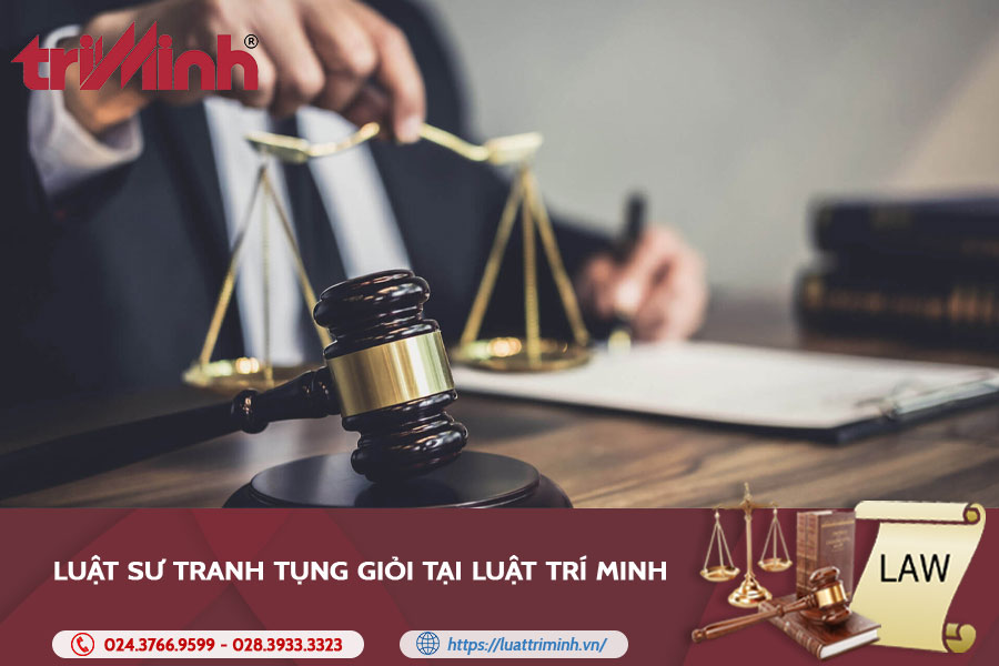 Luật Sư Tranh Tụng Là Ai? Lợi ích Của Việc Thuê Luật Sư