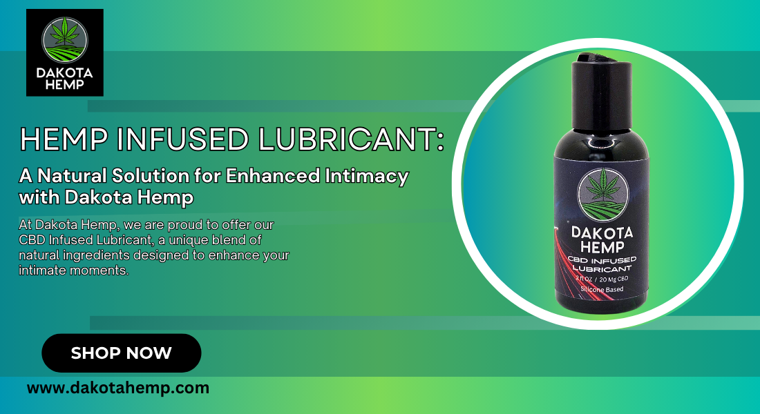 CBD Infused Lubricant for Intimacy | Dakota Hemp