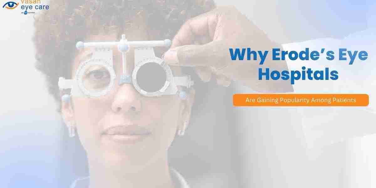 Why Erode's Eye Hospitals Are Gaining Popularity Among Patients